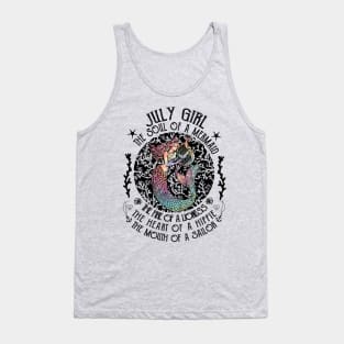 July Girl The Soul Of A Mermaid Hippie T-shirt Tank Top